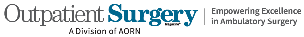 Outpatient Surgery Magazine