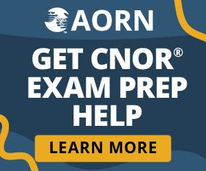 AORN. Get CNOR Exam Prep Help. Learn More.